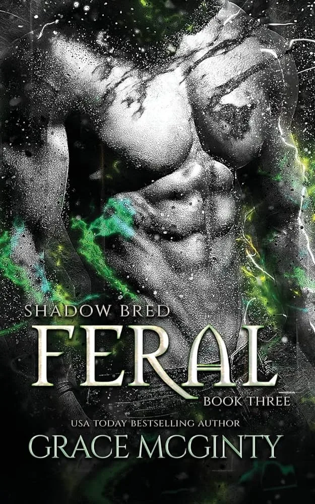 Feral: Shadow Bred: Book 3